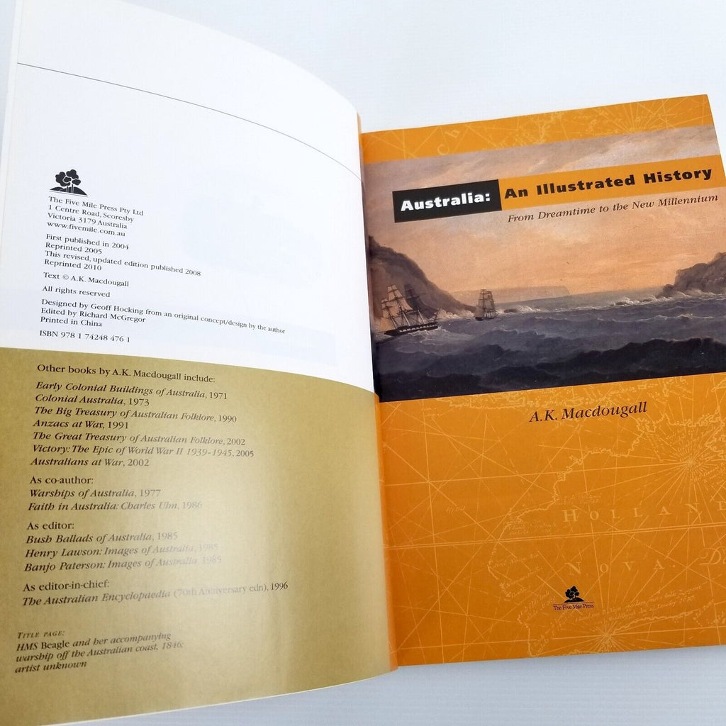 Illustrated History Of Australia From Dreamtime To The New Millennium Macdougall
