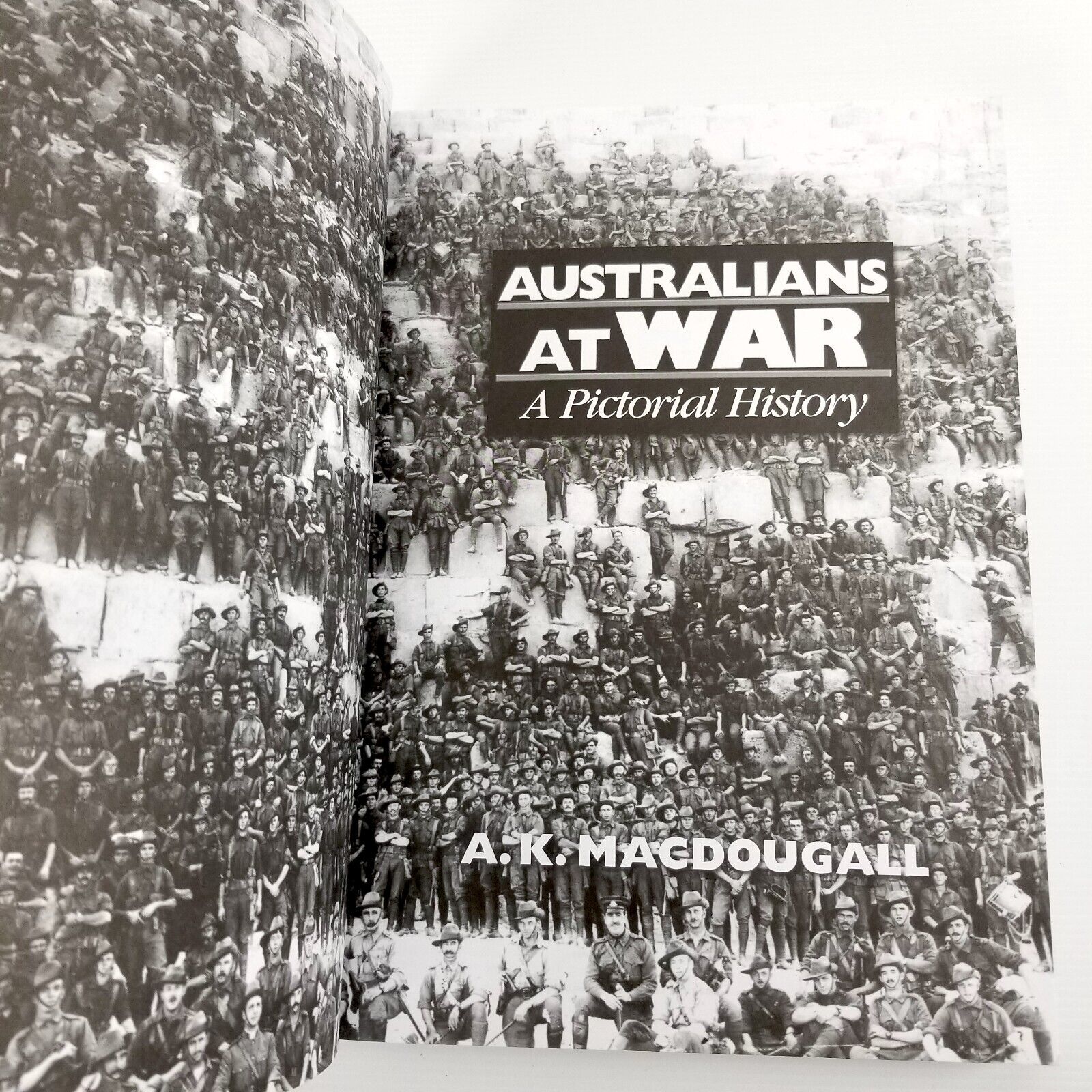 Australians At War: A Pictorial History by A. K. Macdougall ANZAC Military War