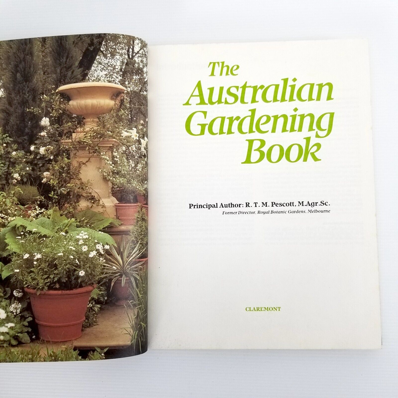 The Australian Gardening Book The Complete Home Garden Guide by RTM Pescott