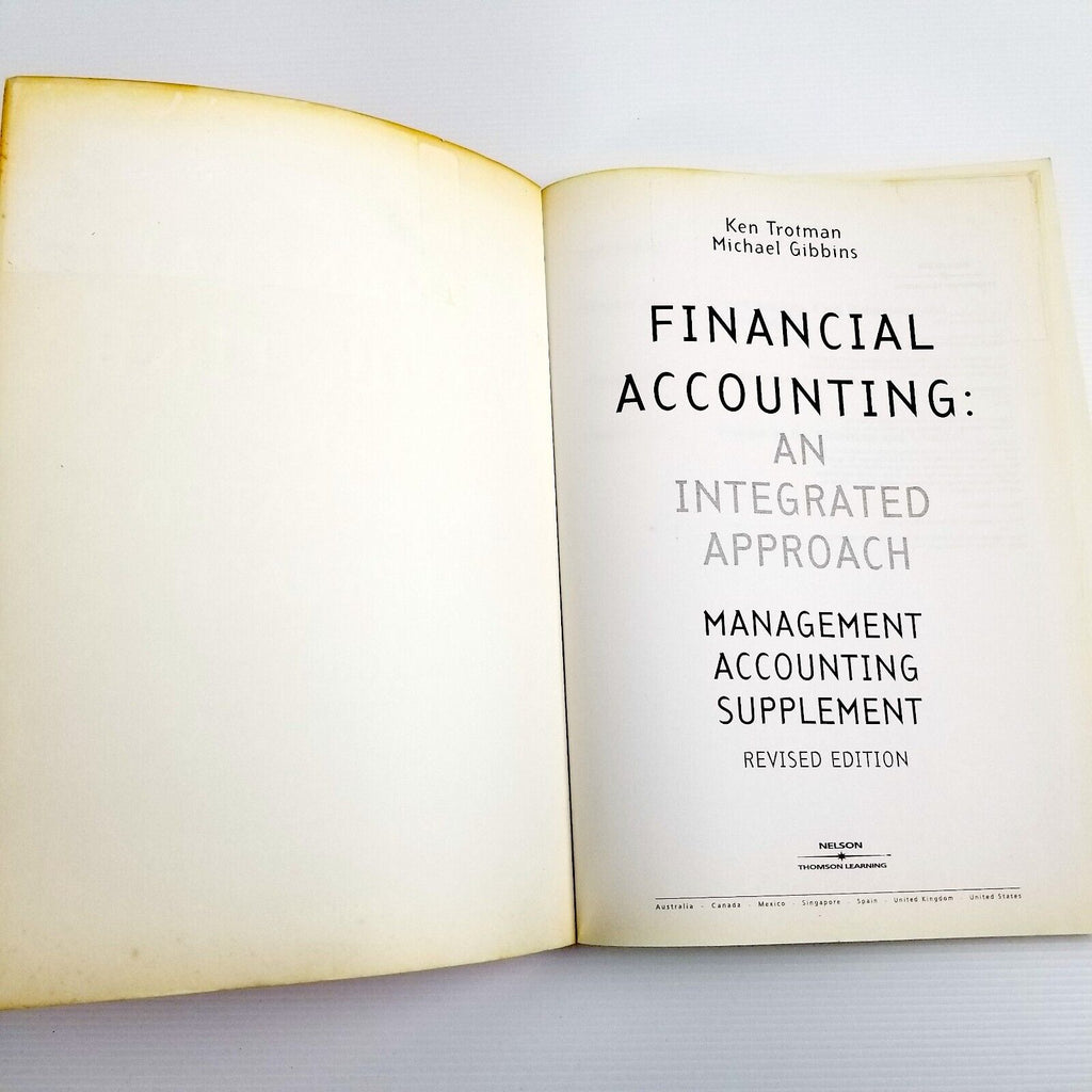 Financial Accounting: An Integrated Approach by M. Gibbons, K. Trotman Paperback