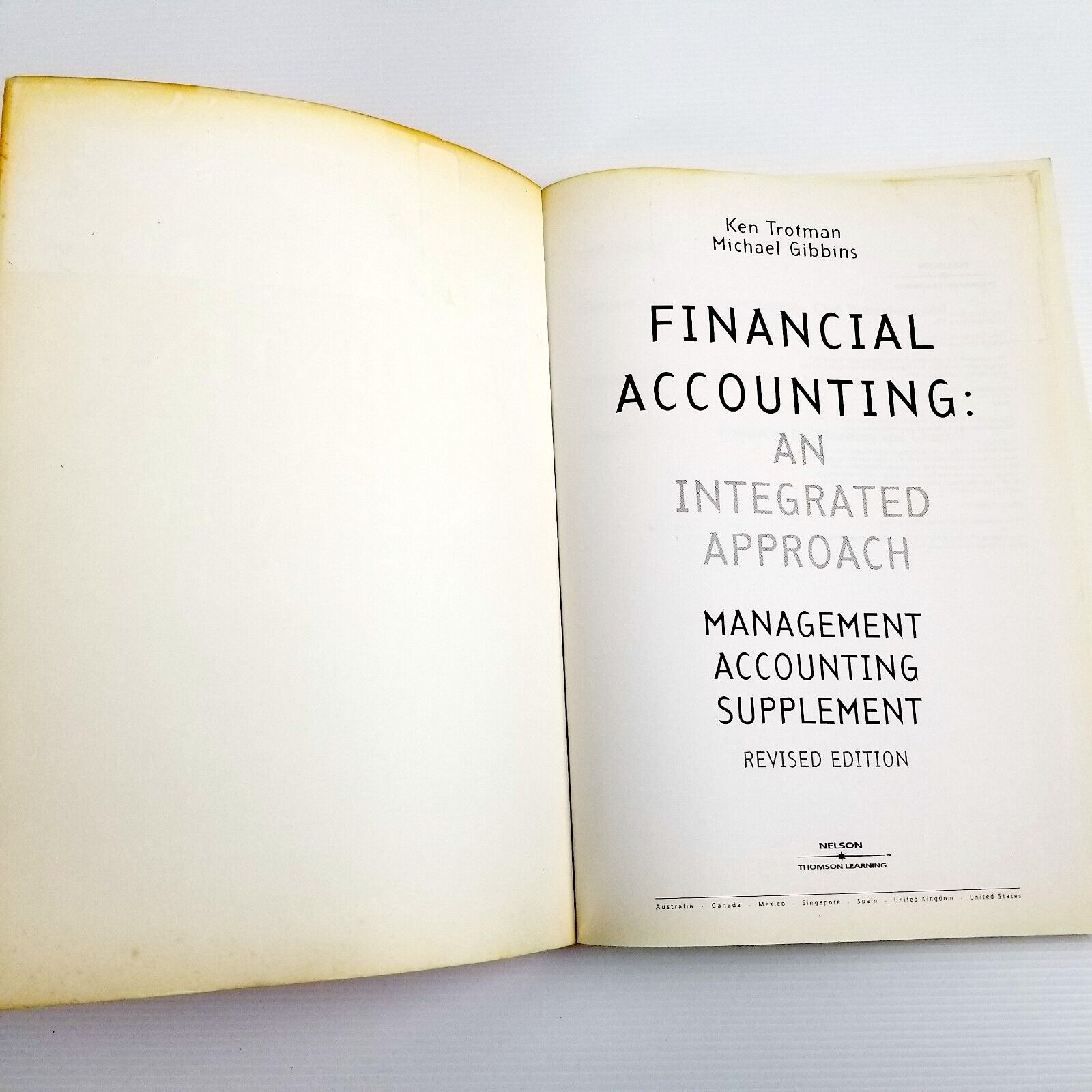 Financial Accounting: An Integrated Approach by M. Gibbons, K. Trotman Paperback