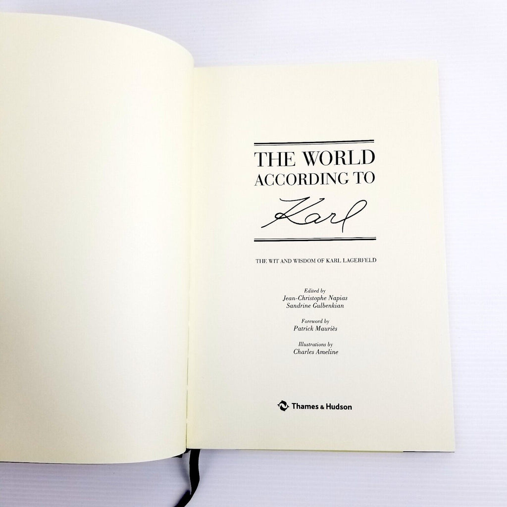 The World According to Karl: The Wit and Wisdom of Karl Lagerfeld Hardcover 2013