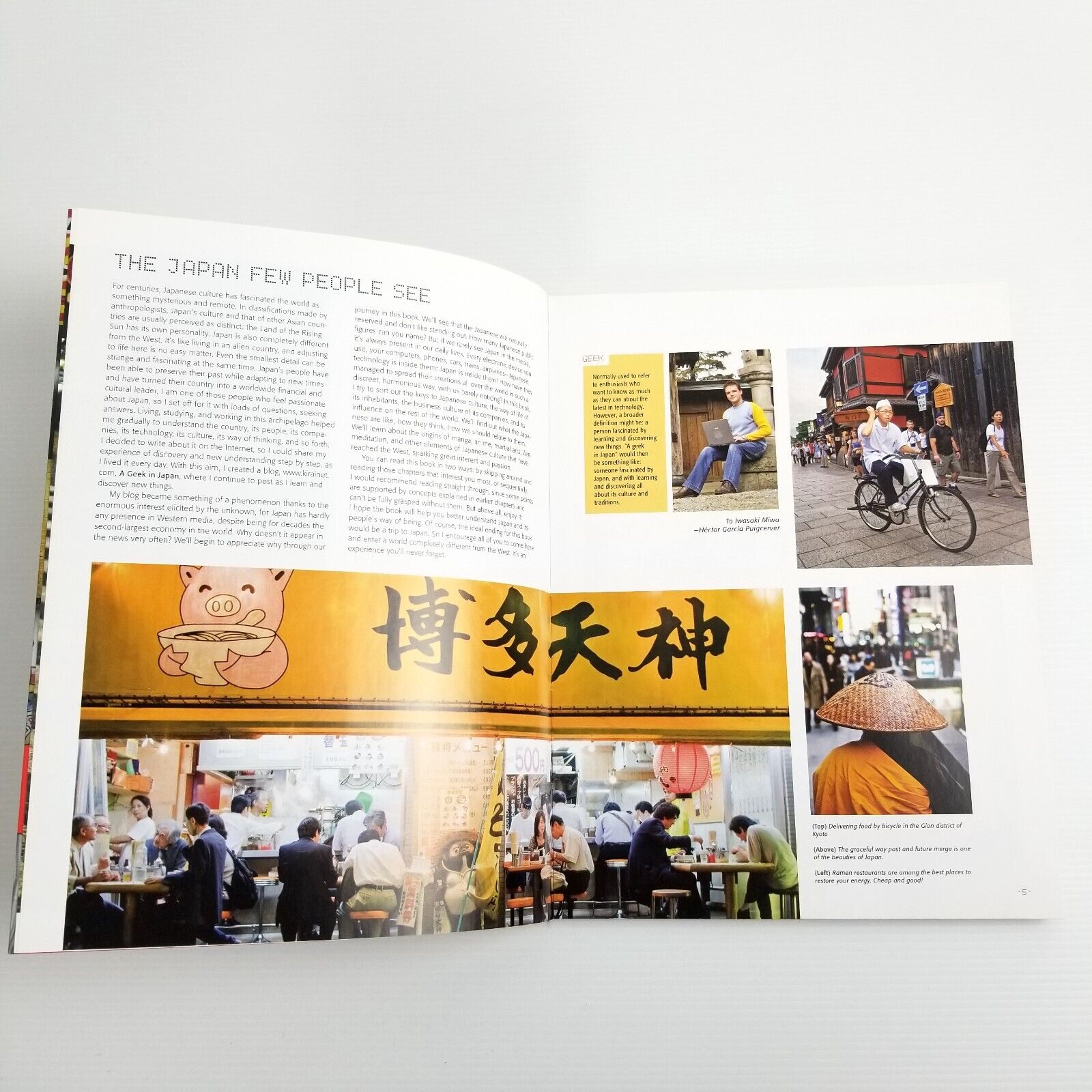 Geek in Japan: Discovering the Land of Manga, Anime, Zen & Tea by Hector Garcia