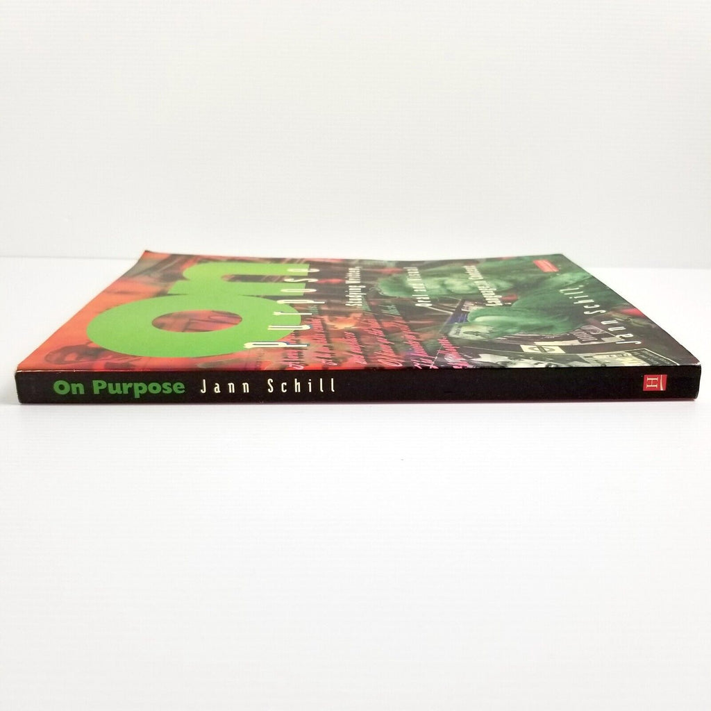 On Purpose: Studying Written Oral and Visual Language in Context PB 1996 1st Ed