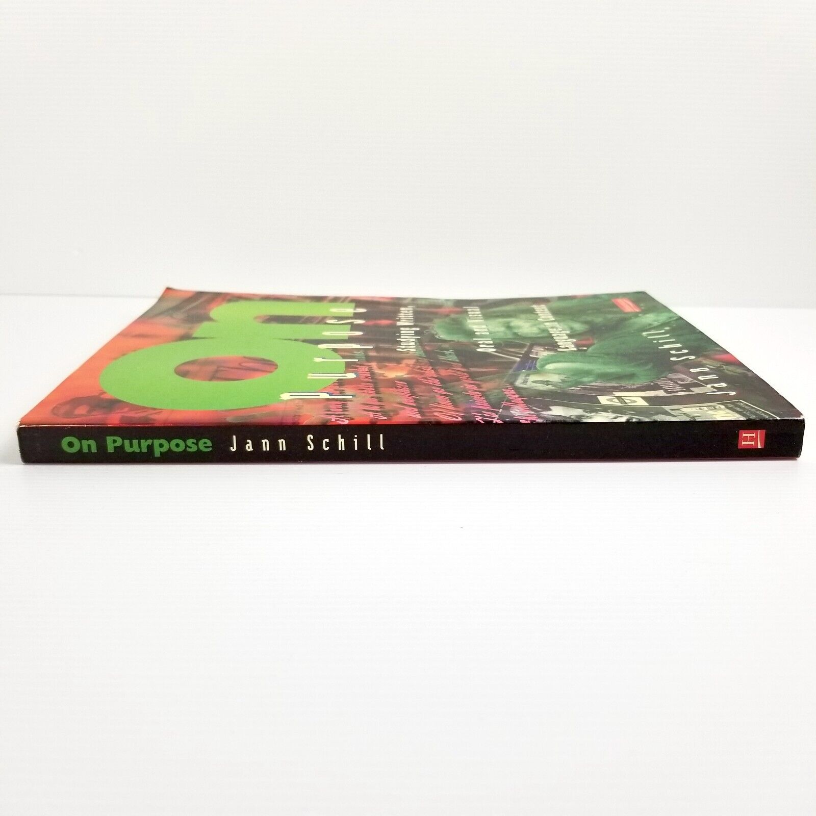 On Purpose: Studying Written Oral and Visual Language in Context PB 1996 1st Ed