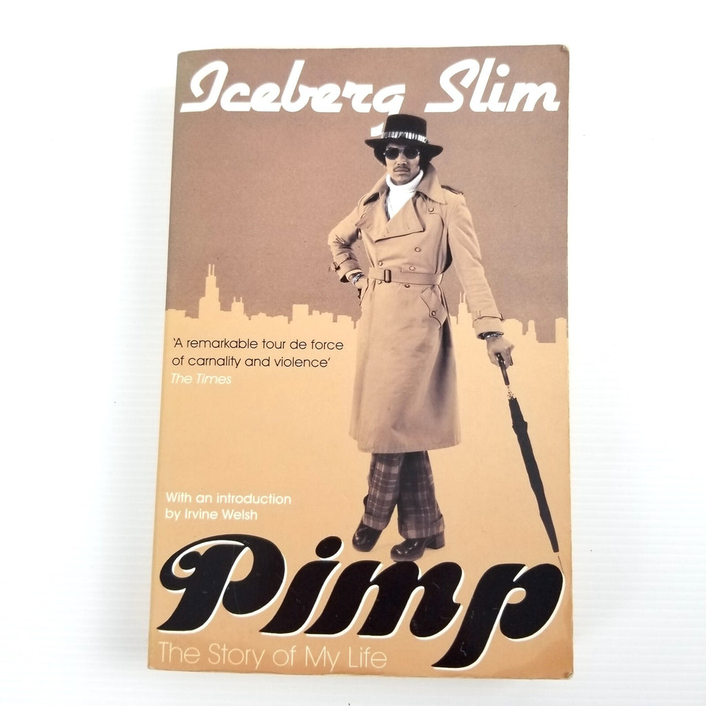 Pimp: The Story Of My Life by Iceberg Slim (Paperback, 2009) Street Literature