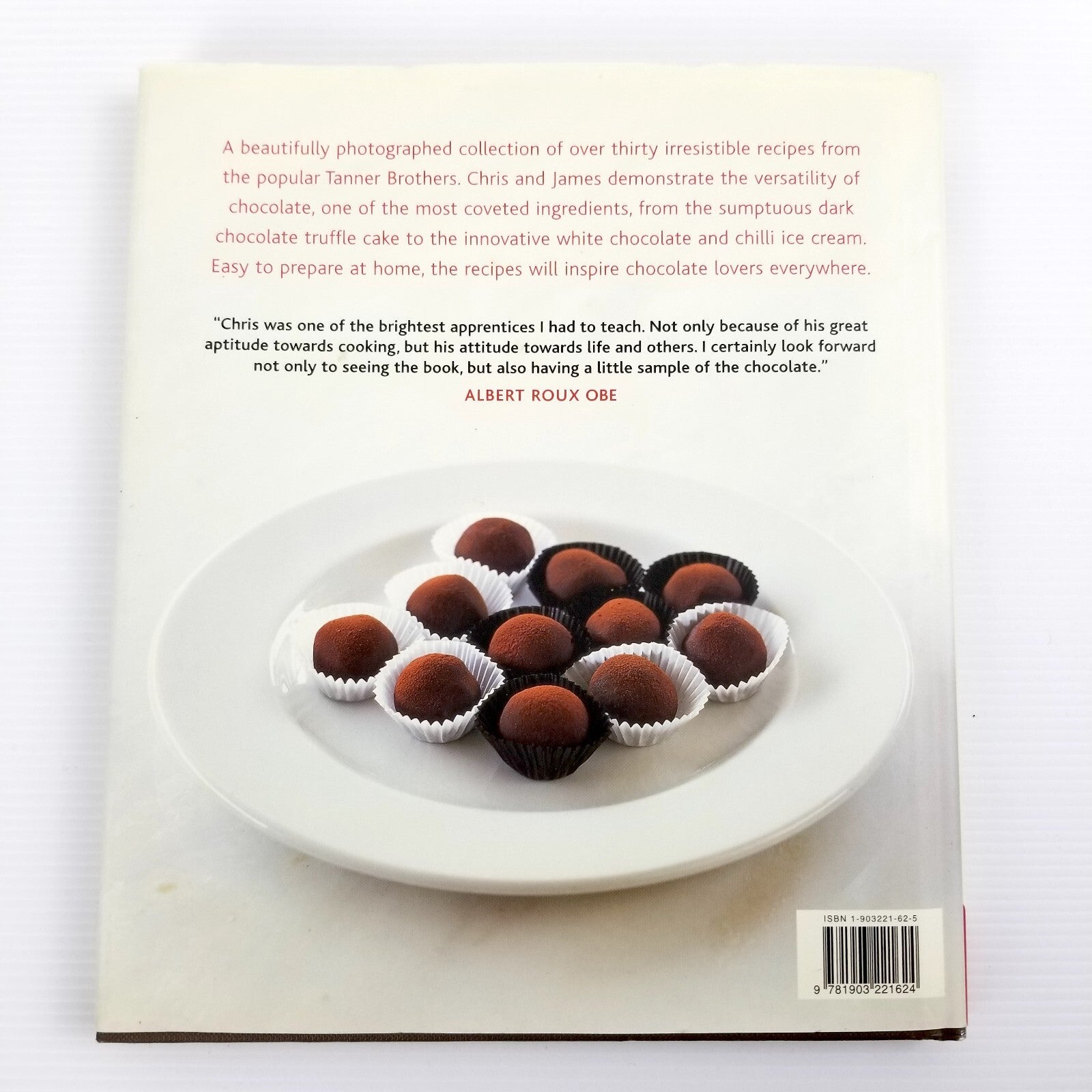 For Chocolate Lovers: From Truffles to Tiramisu by Chris Tanner James Tanner