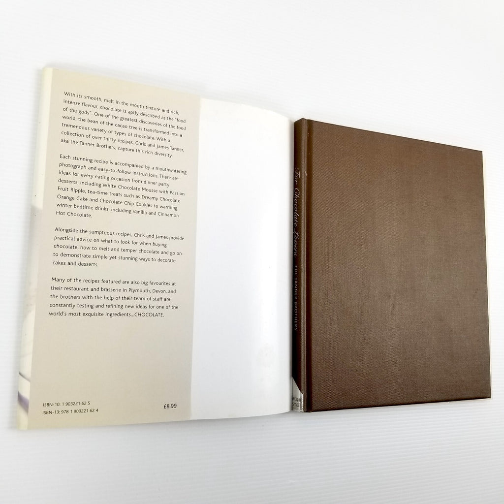 For Chocolate Lovers: From Truffles to Tiramisu by Chris Tanner James Tanner