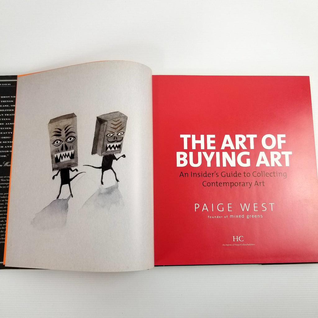 The Art Of Buying Art: Demystifying The Process Of Finding, AppreciatingAnd...