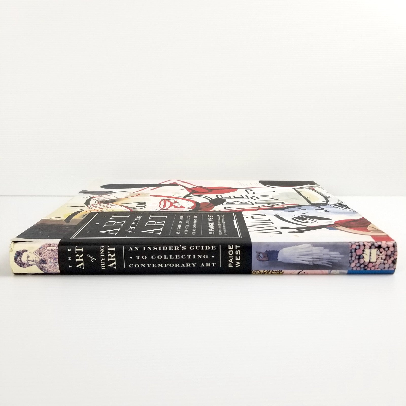 The Art Of Buying Art: Demystifying The Process Of Finding, AppreciatingAnd...