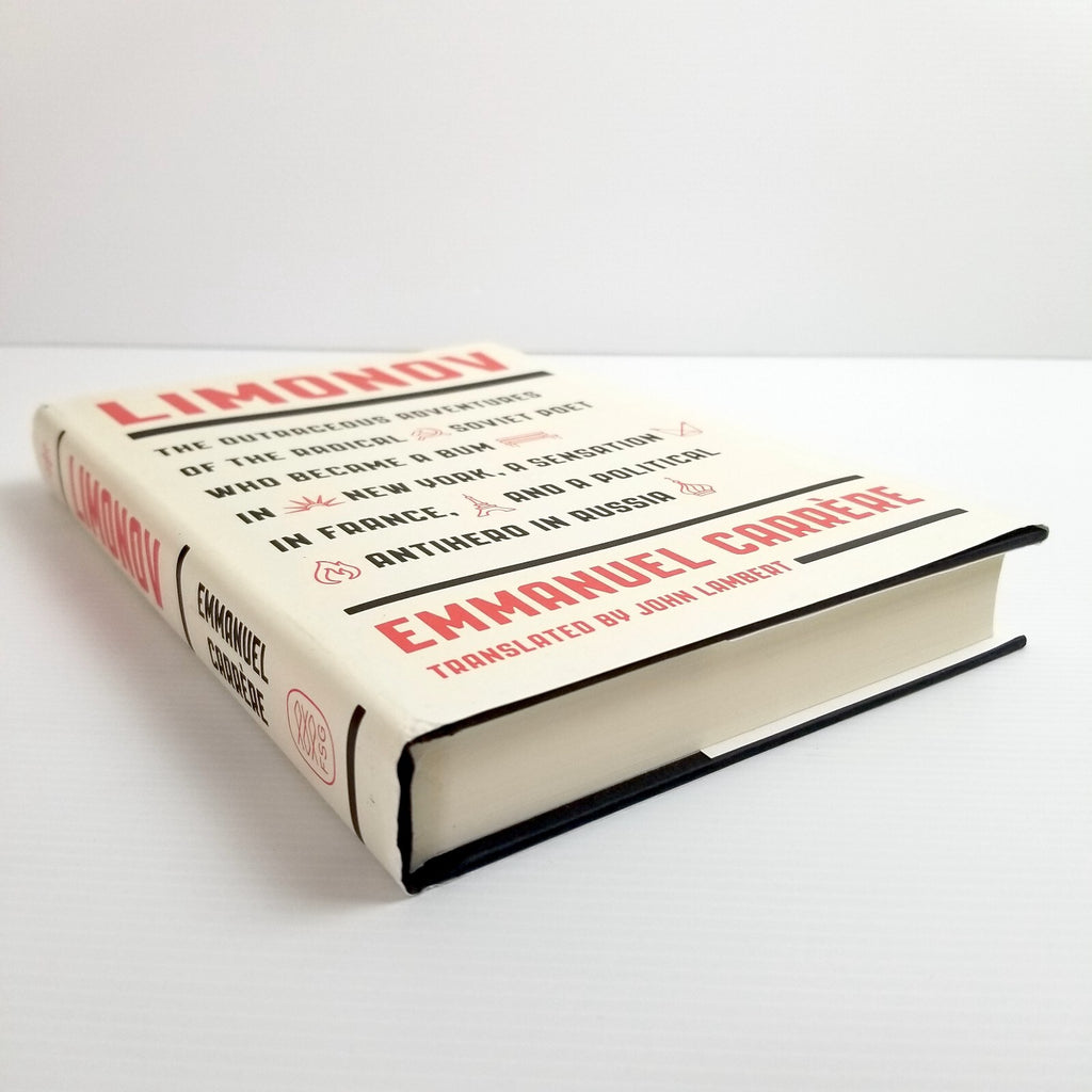 Limonov: The Outrageous Adventures... Soviet Poet (Hardcover) Emmanuel Carrere