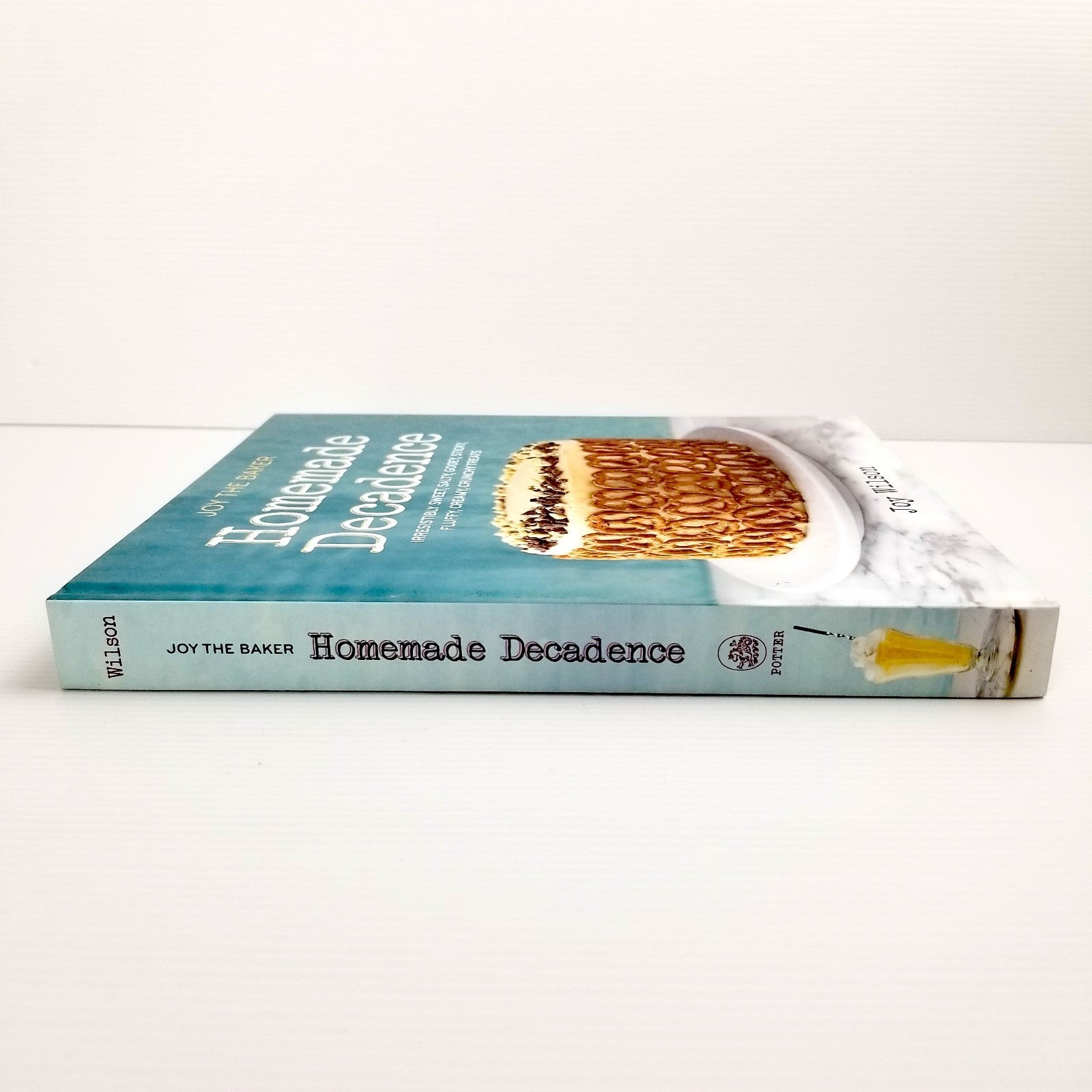 Joy the Baker Homemade Decadence Joy Wilson Cookbook Recipes (Hardcover 2015)