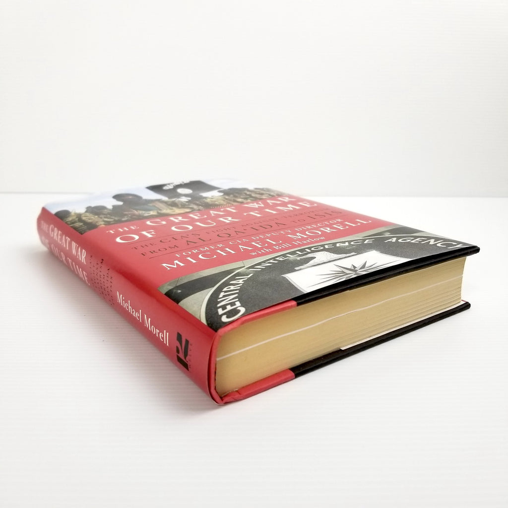 The Great War of Our Time: The Cia's Fight Against Terrorism Hardcover 2015 New