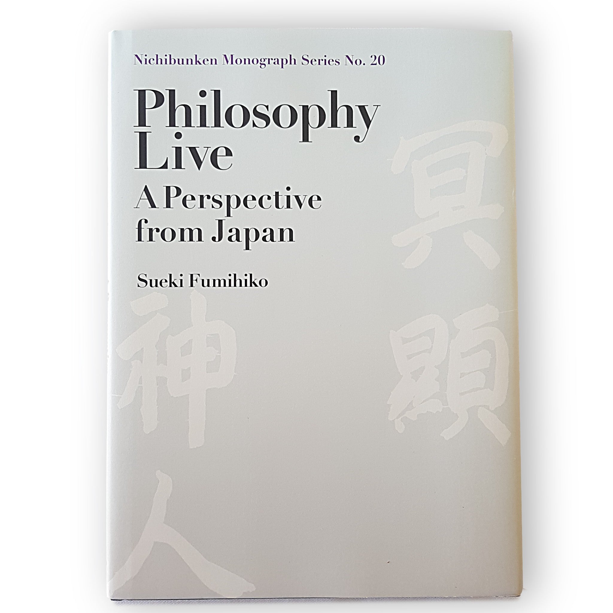 Philosophy Live : A Perspective From Japan By Sueki Fumihiko (Hardcover, 2018)