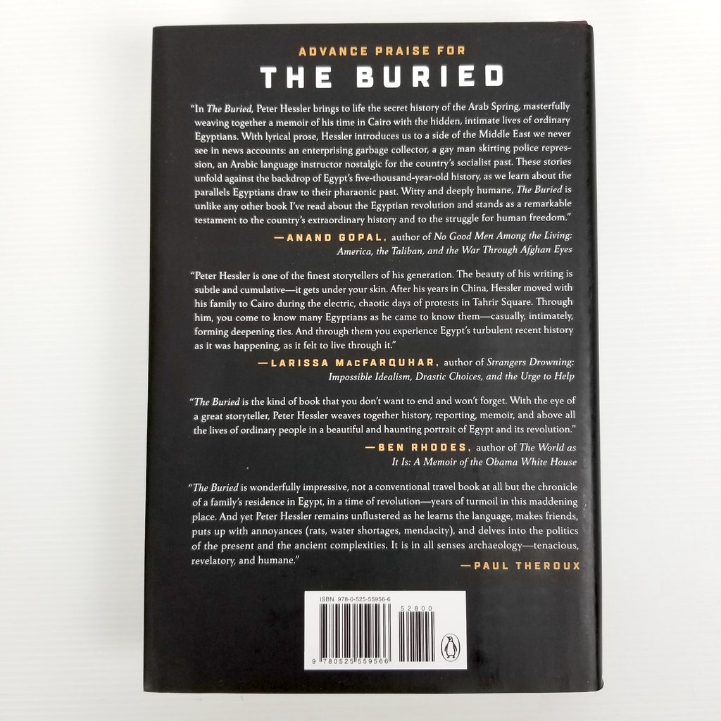 The Buried: An Archaeology of the Egyptian Revolution by Peter Hessler Hardcover
