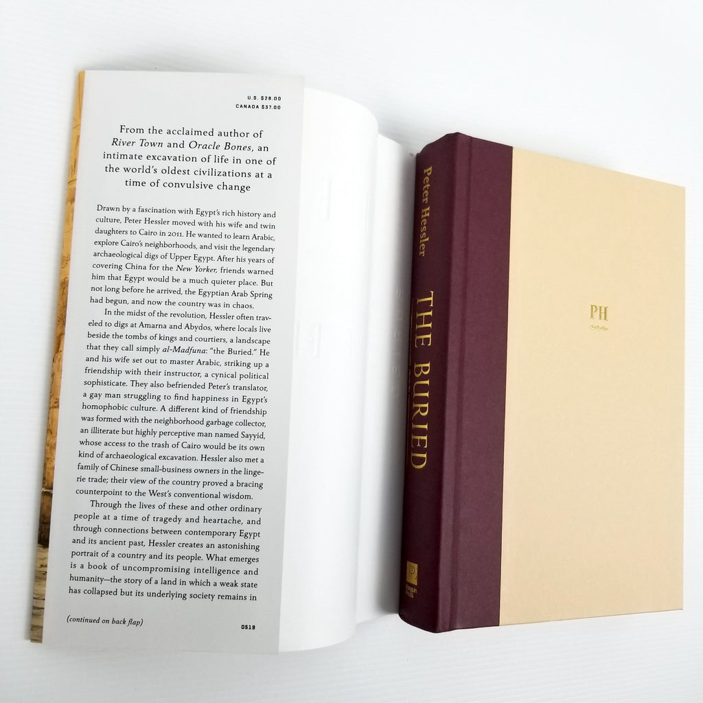 The Buried: An Archaeology of the Egyptian Revolution by Peter Hessler Hardcover